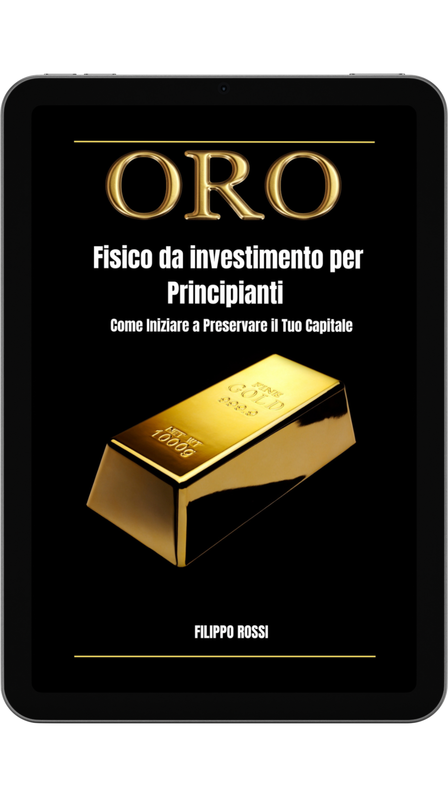 Oro Fisico da Investimento per Principianti: Come Iniziare a Preservare il Tuo Capitale